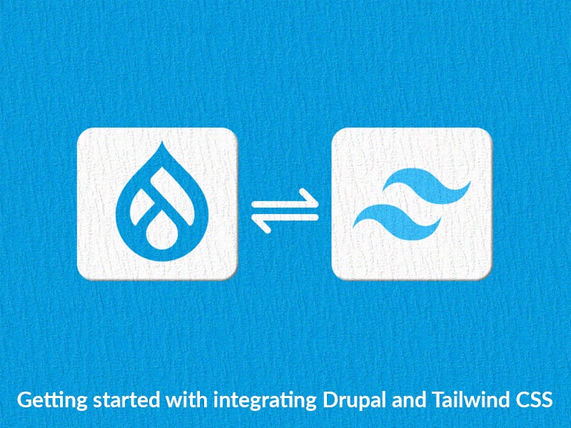 drupal and tailwind